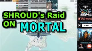 SHROUD Raid on MORTAL Channel | Mortal Says