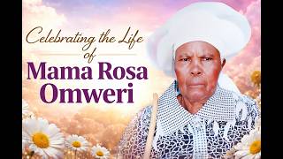 Celebrating the Life of Mama Rosa Rehavi Omweri (1935–2026) | A Legacy of Faith, Strength & Family