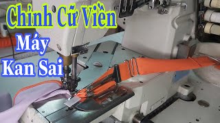 Cách Lắp Cữ và Chỉnh Cữ Viền Máy Kansai