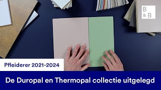 Everything you need to know about the Duropal \u0026 Thermopal 2021-2024 Collection