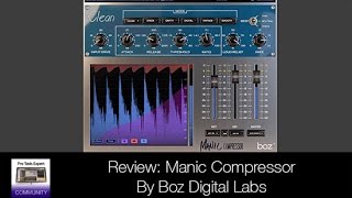 Review - Manic Compressor By Boz Digital Labs