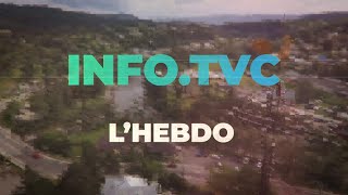 Info.TVC L'HEBDO - Édition du 19 février 2021