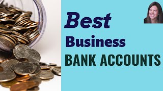 Best Business Bank: Choose the Best Bank for Your Business