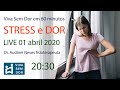 Viva Sem Dor em 60 minutos - STRESS e DOR