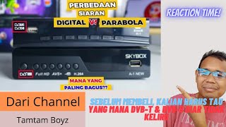 Reaction Time! | PILIH SIARAN TV Perbedaan Siaran TV Digital DVB-T2 UHF \u0026 DVB-S2 Parabola!