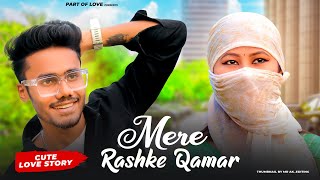 Mere Rashke Qamar | Uncomplete Love Story | Janaid Asghar | Part Of Love | Cutex Soumen | 2022 Song