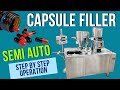 how to operate semi capsule filler machine