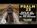 1 Hour of Psalm 23 – The Lord Is My Shepherd, I Shall Not Want