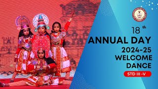 18TH ANNUAL DAY 2024-25 | WELCOME DANCE | S.L.N MATRIC. HR. SEC. SCHOOL