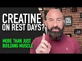 Why Daily Creatine is a Must, Even on Rest Days.