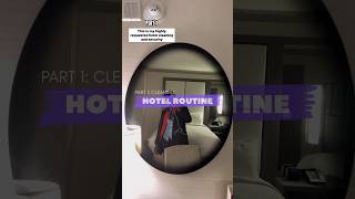 My Hotel Cleaning and Security Routine