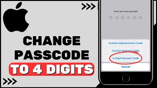 How To Change iPhone Passcode To 4 Digits