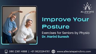 Improve Your Posture: Exercises for Seniors by Physio Dr. Harini Suresh