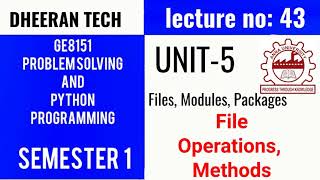 GE8151|PROBLEM SOLVING AND PYTHON PROGRAMMING |PSPP|Manojkumar Lectures| file methods