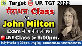 John Milton | Exam में आने वाले प्रश्न TGT/PGT/LT/GIC Lecturer/DSSSB ETC