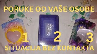 PORUKE OD VAŠE OSOBE (SITUACIJA BEZ KONTAKTA) 💔❤️‍🩹❤️ IZABERI KARTU - TAROT