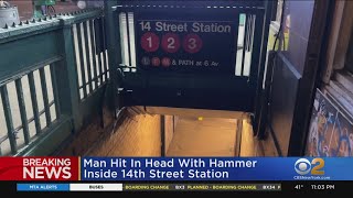 Man hit in head with hammer inside 14th Street station