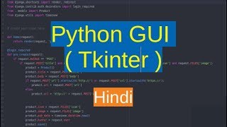 Python GUI Tutorial -1- using Tkinter | Label | Hindi