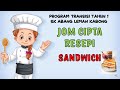 JOM CIPTA RESEPI : PROGRAM TRANSISI TAHUN 1