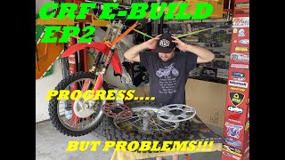 Electric Dirt Bike Build - Ep 2 - CRF-E