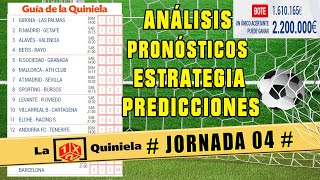 🔥 LA QUINIELA de la JORNADA 4 ✅ Análisis y Pronósticos Deportivos 2023 / 2024