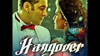KICK: Hangover Full Audio Song | Salman Khan | Meet Bros Anjjan | Shreya Ghoshal