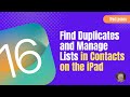 Learn What's new in Contacts on the iPad with iPadOS