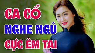 Ca Cổ Hơi Dài Nghe Là Nghiện, Ca Cổ Hơi Dài 1000 Chữ Ru Ngủ Cực Êm Tai, Ca Cổ Hơi Dài BÙI TRUNG ĐẲNG