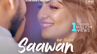 New Punjabi Songs 2020 | Saawan | Gur Chahal | Latest Punjabi Song 2020 | New Songs | Coin Digital