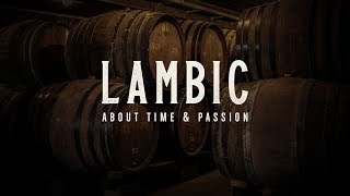 LAMBIC: about time \u0026 passion (Trailer)