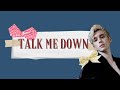 Troye Sivan - TALK ME DOWN (Lyrics)