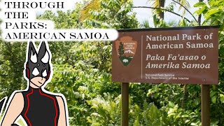 Through The Parks: National Park of American Samoa History