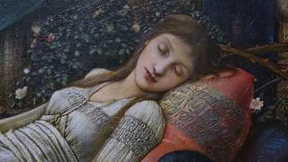 Sleeping Beauty — but without the Kiss: Burne-Jones and the Briar Rose series