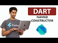 Named Constructor In Dart - Learn Dart Programming
