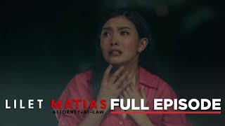 Lilet Matias, Attorney-At-Law: Abogado, suspek sa hit and run! ( Episode 36) Apr