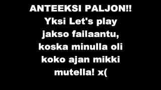 ANTEEKSI PALJON!!!