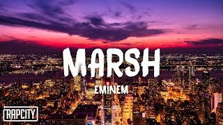 Eminem - Marsh (Lyrics)