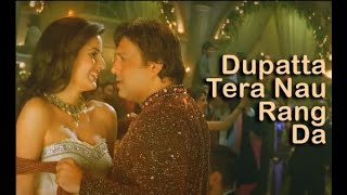 Full Video: Dupatta Tera Nau Rang Da | Partner | Salman Khan, Govinda, Katrina, Lara Dutta360p