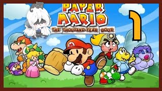 PAPER MARIO: THE THOUSAND-YEAR DOOR PART 1 (IT'S-A ME!)