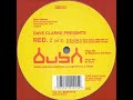 Dave Clarke  - Wisdom To The Wise (BUSH)