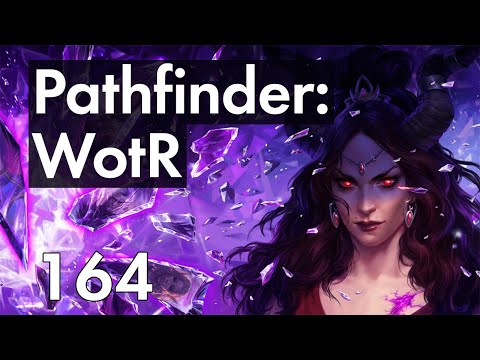 Прохождение Pathfinder: WotR — 164 — Нахиндрианский Кристалл и Вопрос Репутации — Квест Грейбора