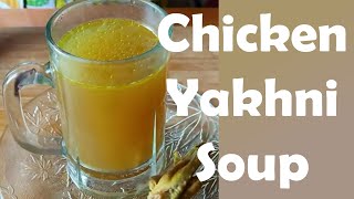 chicken yakhni soup pakistani homemade recipe from wow mamma kitchen