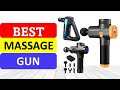 TOP 10 Best Massage Gun in 2023