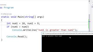 Comparing Two Numbers using if condition - C Sharp Programming