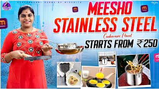 Meesho నుండి నేను Order చేసిన Affordable Stainless Steel Cookware \u0026 Nonstick  Cookware Collection