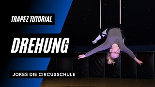 Trapez Tutorials 09 - Die Drehung