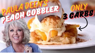 I made Paula Deen's FAMOUS Peach Cobbler with 60g less carbs!!