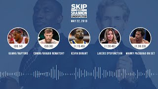 UNDISPUTED Audio Podcast (05.22.19) with Skip Bayless, Shannon Sharpe & Jenny Taft | UNDISPUTED