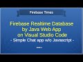 Firebase Realtime Database by Java Web App on Visual Studio Code