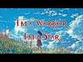 I'm a Warrior, I'm a Star - Arshk Verse